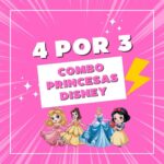 Combo Princesas Disney